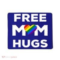 Free Mom Hugs Gift Mousepad thumb 0