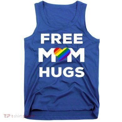 Free Mom Hugs Gift Tank Top