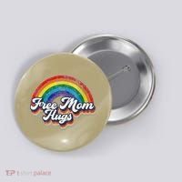 Free Mom Hugs Rainbow Heart LGBT Flag LGBT Pride Month Button thumb 0