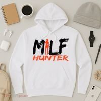 Funny Milf Hunter Hoodie thumb 3