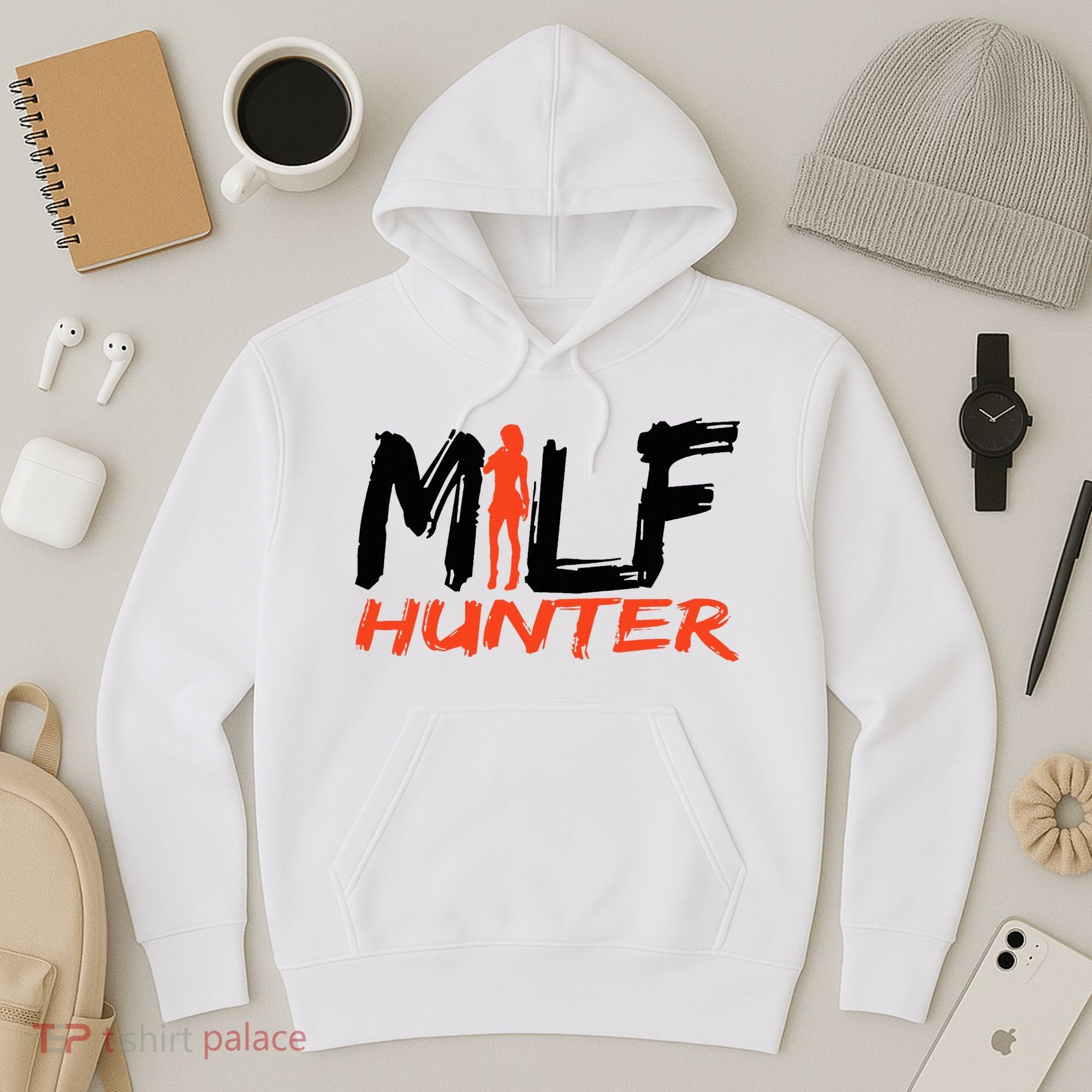 Funny Milf Hunter Hoodie