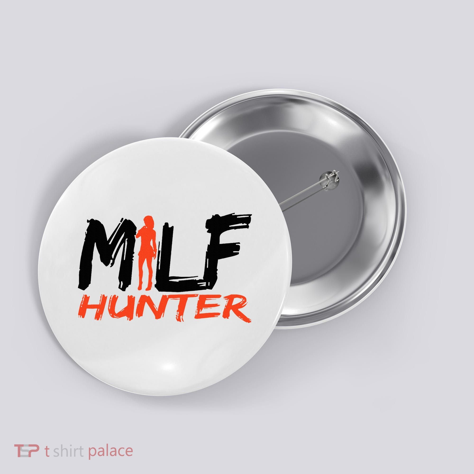 Funny Milf Hunter Button