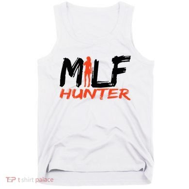 Funny Milf Hunter Tank Top