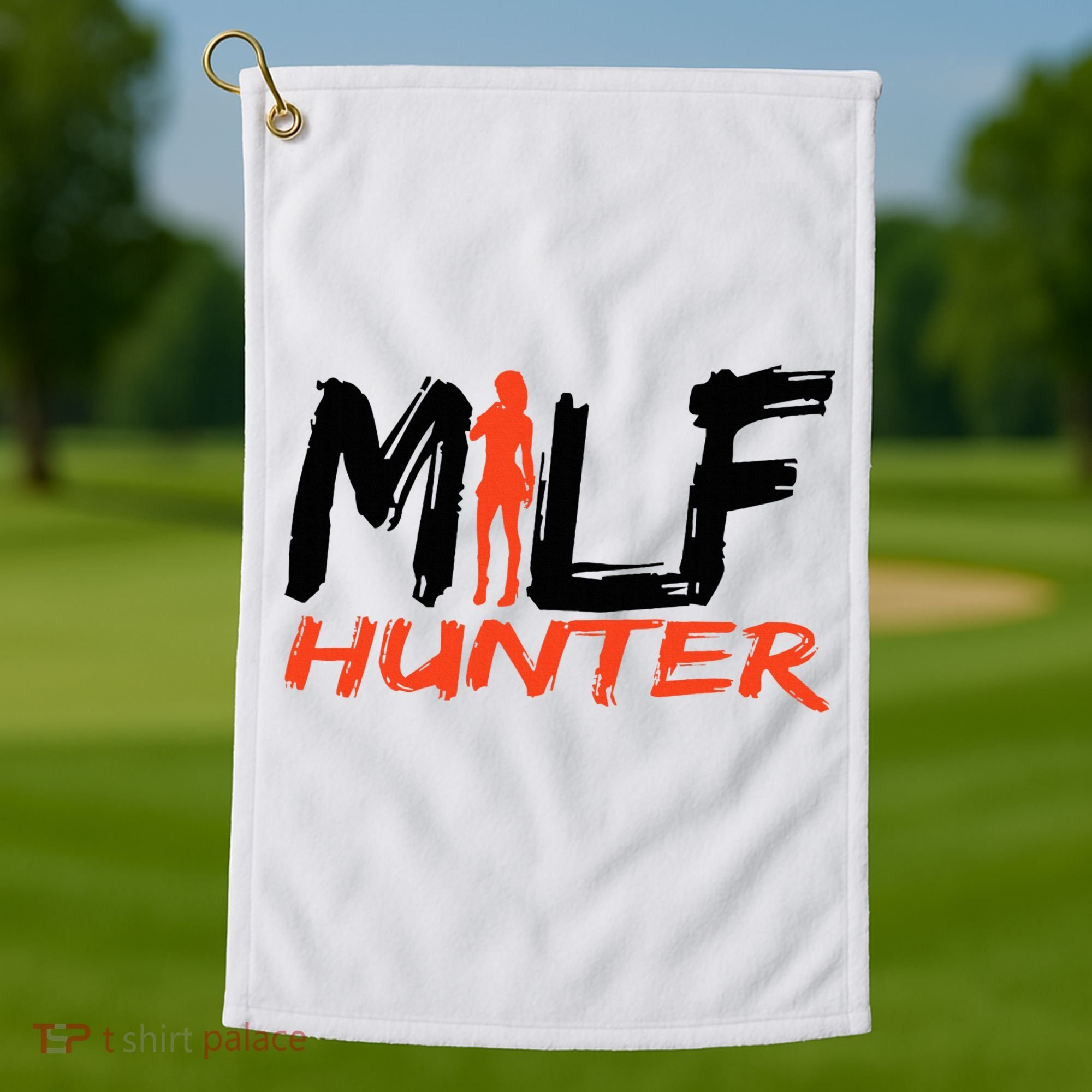 Funny Milf Hunter Golf Towel