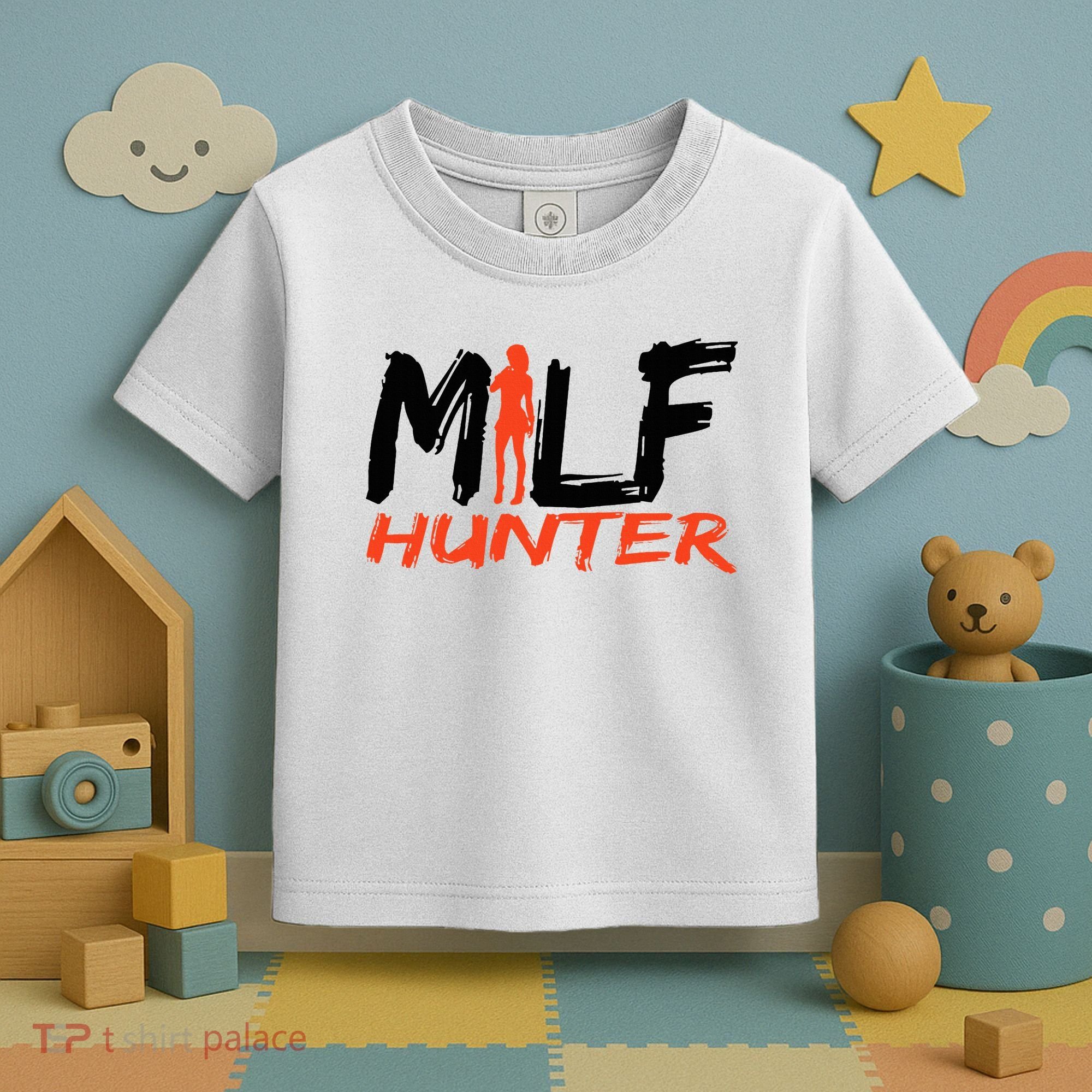 Funny Milf Hunter Toddler T-Shirt