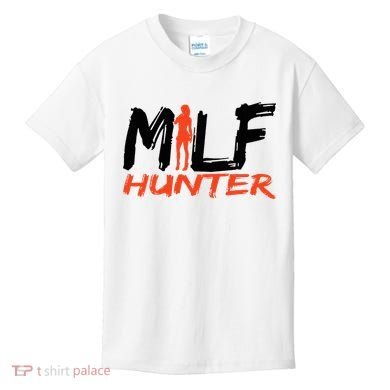 Funny Milf Hunter Kids T-Shirt