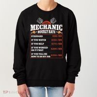 Funny Mechanic Hourly Rate Labor Rates Car Mechanic Women's Sweatshirt thumb 0