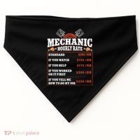 Funny Mechanic Hourly Rate Labor Rates Car Mechanic USA-Made Doggie Bandana thumb 0