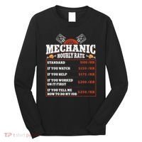 Funny Mechanic Hourly Rate Labor Rates Car Mechanic Long Sleeve Shirt thumb 0