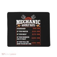 Funny Mechanic Hourly Rate Labor Rates Car Mechanic Mousepad thumb 0