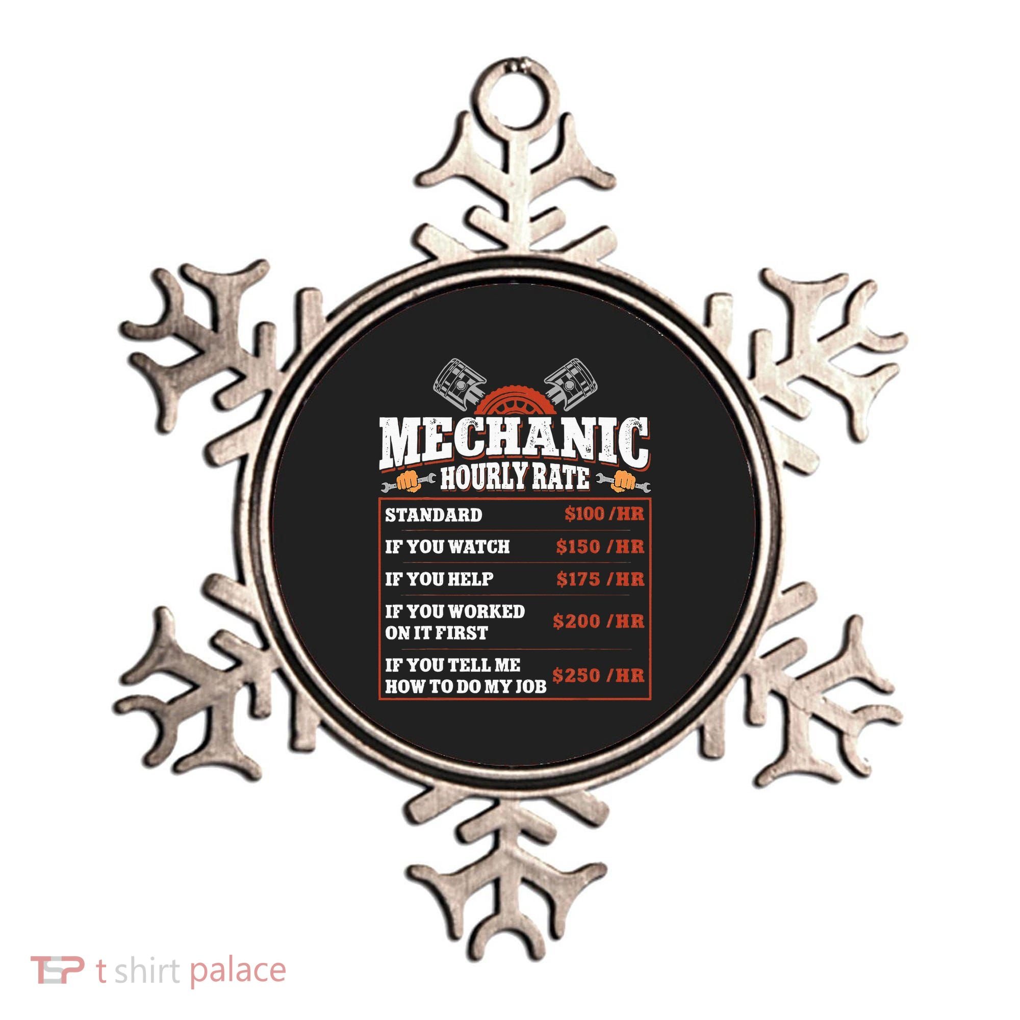 Funny Mechanic Hourly Rate Labor Rates Car Mechanic Ornament