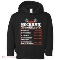 Funny Mechanic Hourly Rate Labor Rates Car Mechanic Toddler Hoodie thumb 0