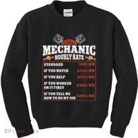 Funny Mechanic Hourly Rate Labor Rates Car Mechanic Kids Sweatshirt thumb 0