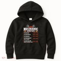 Funny Mechanic Hourly Rate Labor Rates Car Mechanic Kids Hoodie thumb 0