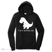 Funny Mental Health Awareness Trex Dinosaur With Anxiety Women's Hoodie thumb 0