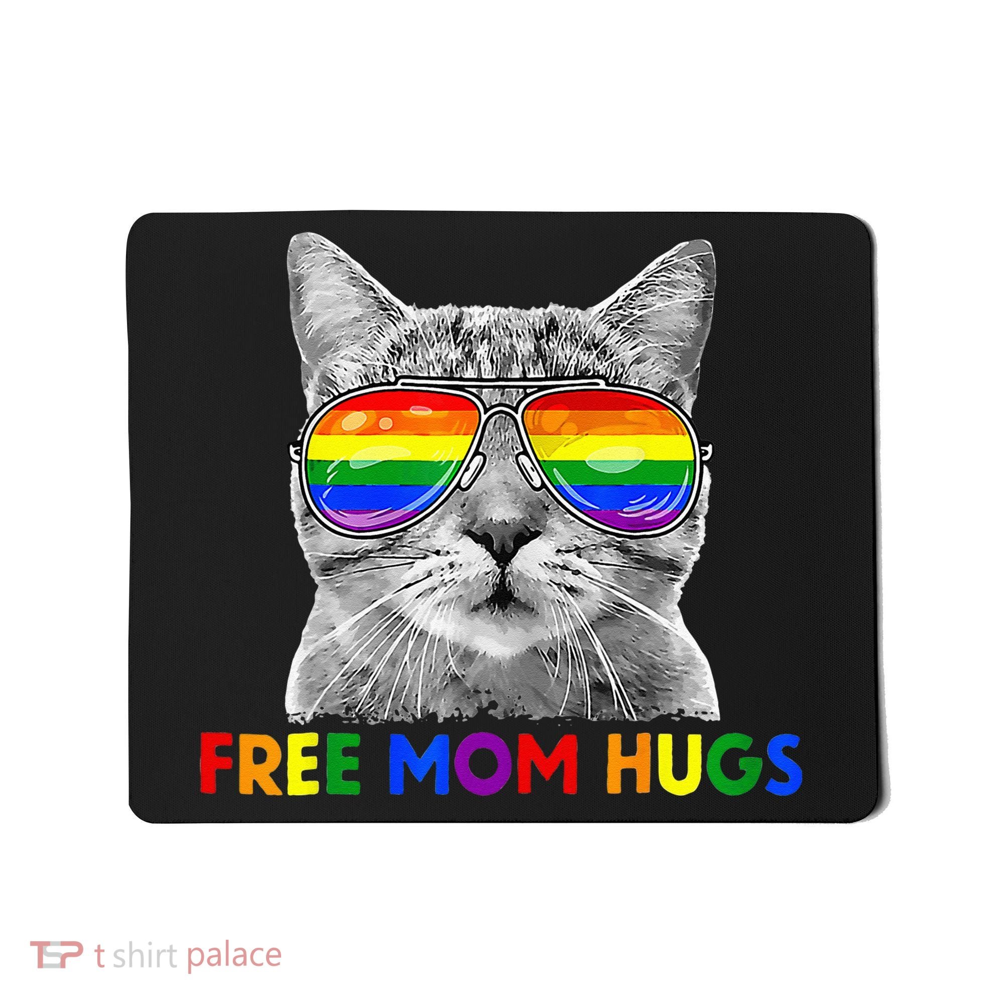 Free Mom Hugs Purride Proud Ally Cat Rainbow Flag LGBT Pride Mousepad