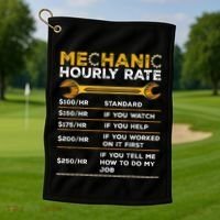Funny Mechanic Hourly Rate Gifts Labor Rates Golf Towel thumb 1