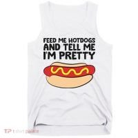 Feed Me Hotdogs And Tell Me I'm Pretty Hot Dog Tank Top thumb 0