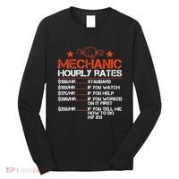 Funny Mechanic Hourly Rate Labor Rates Costume Long Sleeve Shirt thumb 0
