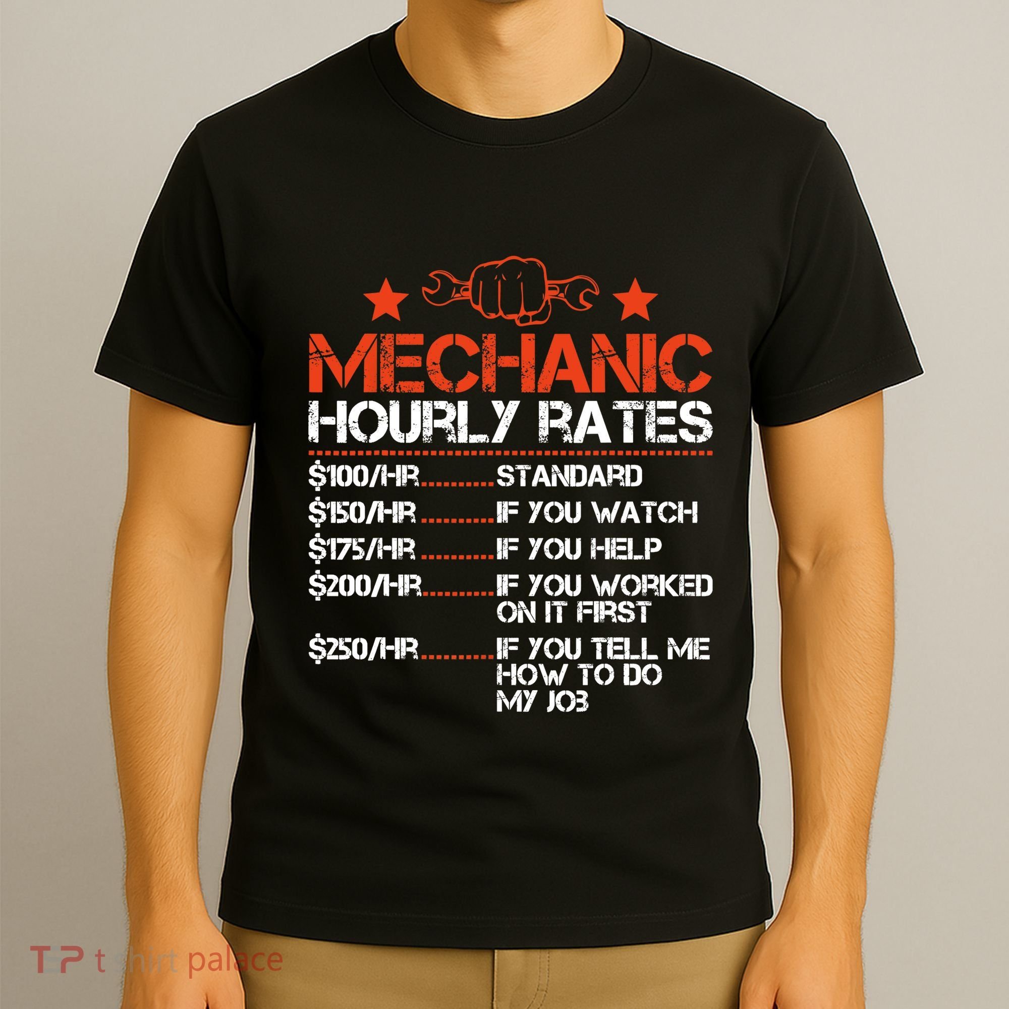 Funny Mechanic Hourly Rate Labor Rates Costume T-Shirt