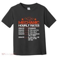 Funny Mechanic Hourly Rate Labor Rates Costume Toddler T-Shirt thumb 0