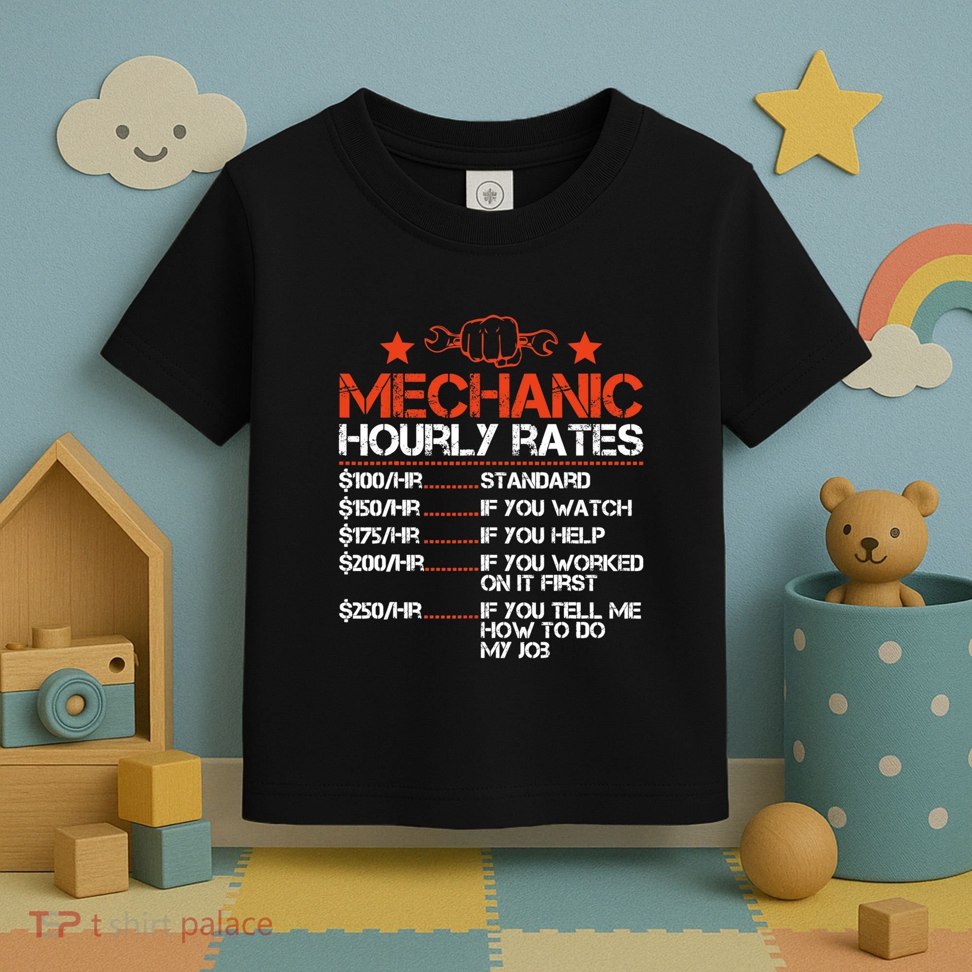 Funny Mechanic Hourly Rate Labor Rates Costume Toddler T-Shirt