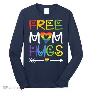 Free Mom Hugs Long Sleeve Shirt