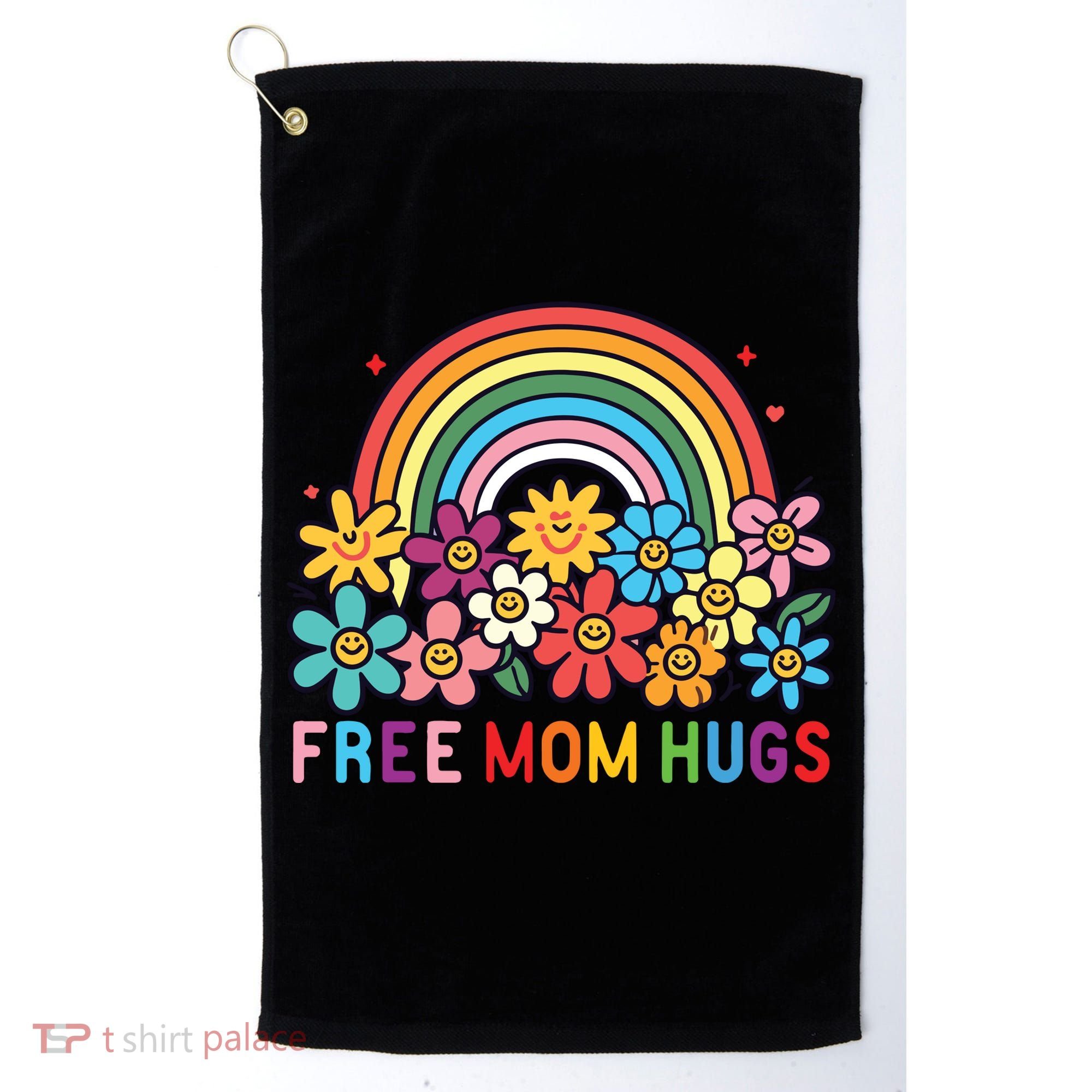 Free Mom Hugs Proud Mom Golf Towel