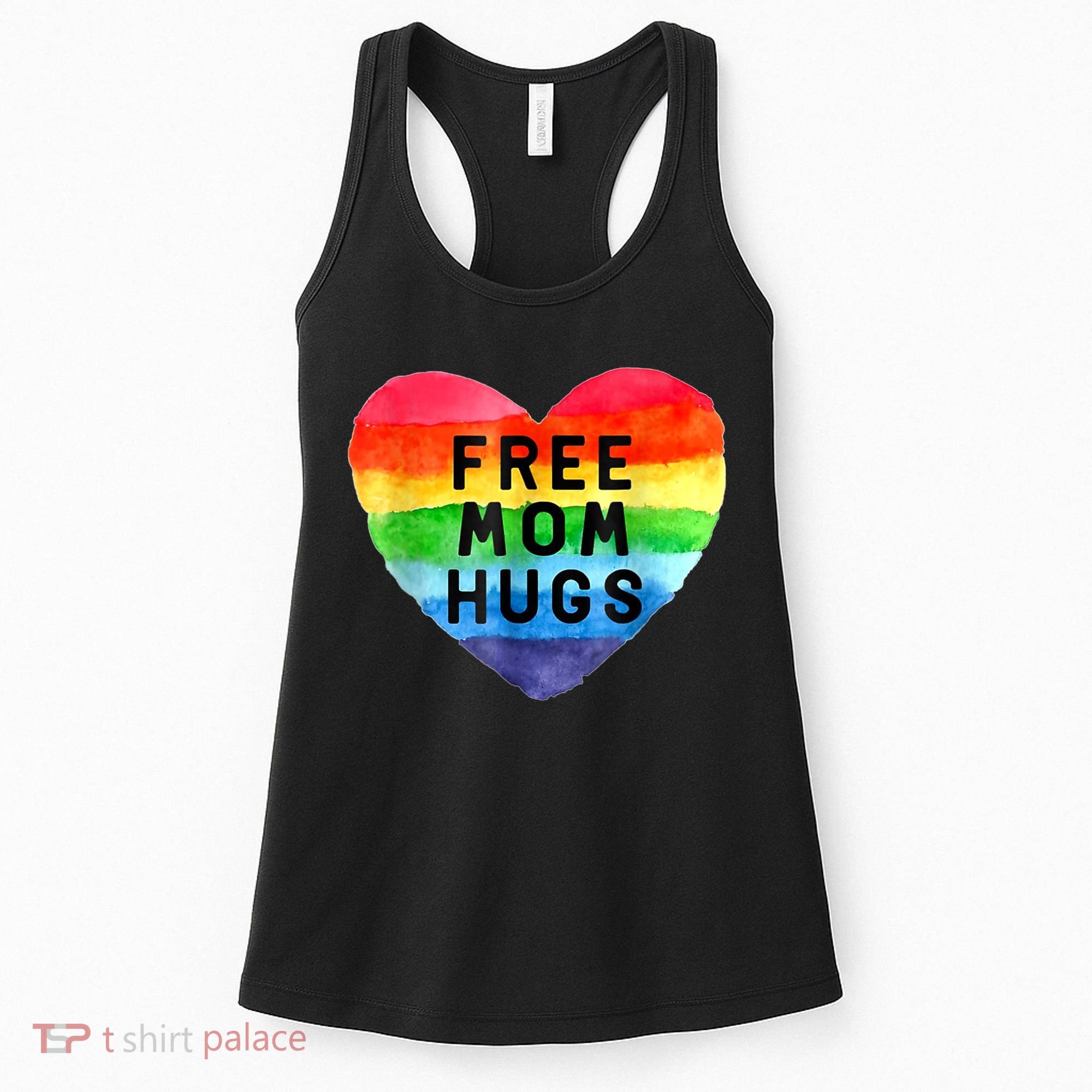 Free Mom Hugs , Free Mom Hugs Inclusive Pride LGBTQIA Women's Tank Top