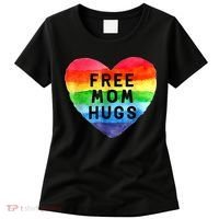 Free Mom Hugs , Free Mom Hugs Inclusive Pride LGBTQIA Women's T-Shirt thumb 0