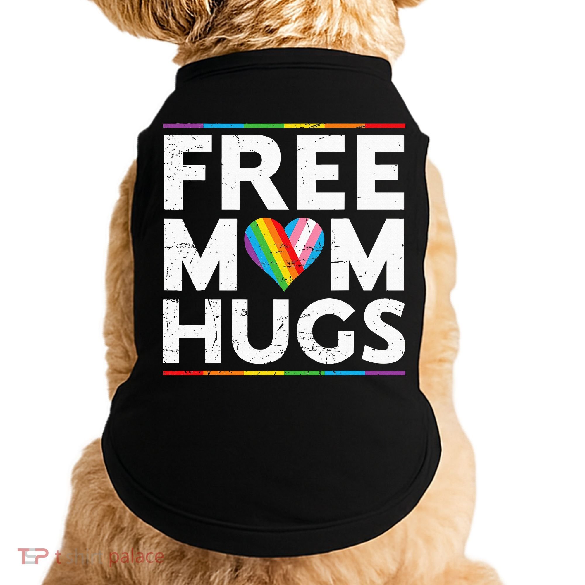 Free Mom Hugs Lgbt Pride Parades Rainbow Doggie Tank