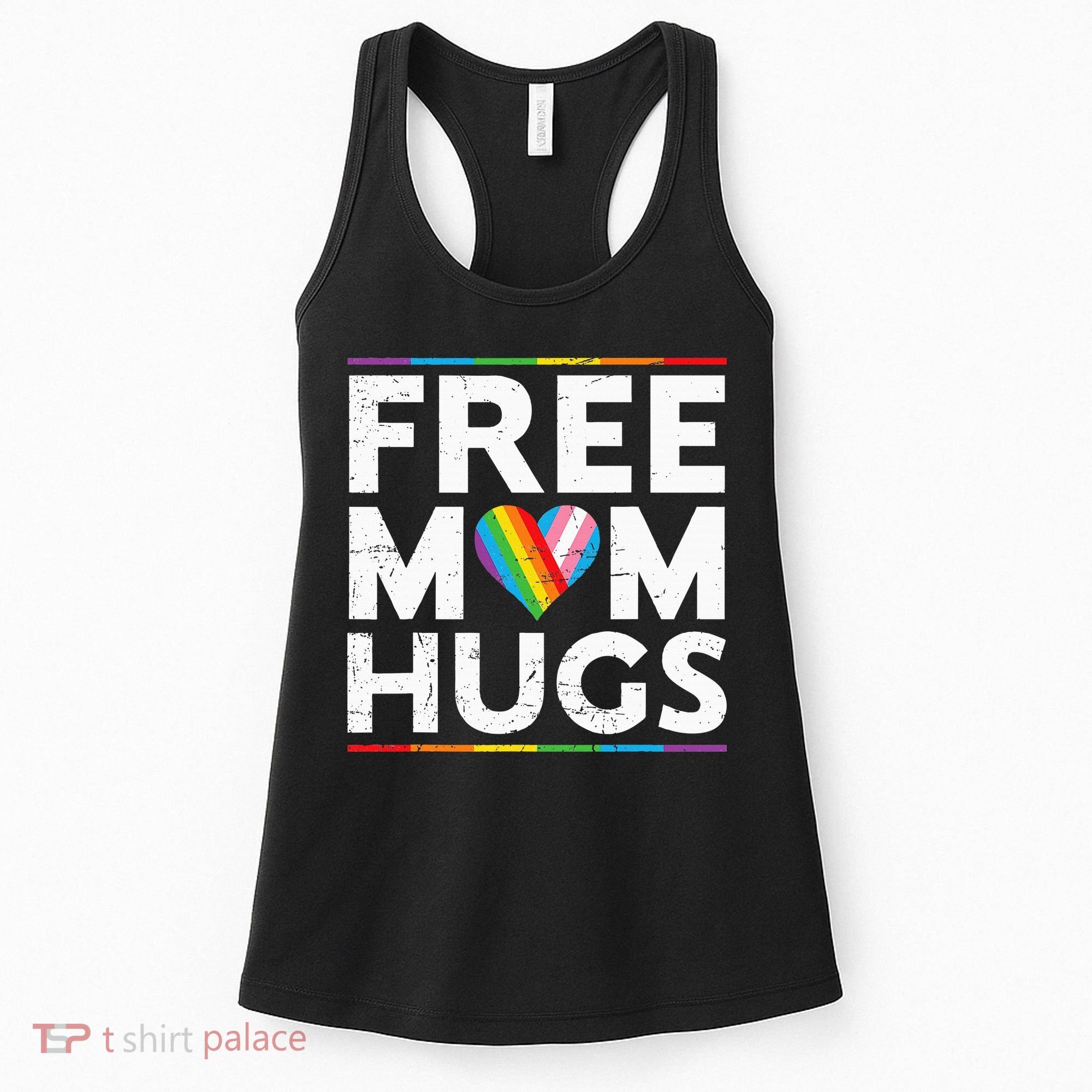 Free Mom Hugs Lgbt Pride Parades Rainbow Women's Tank Top