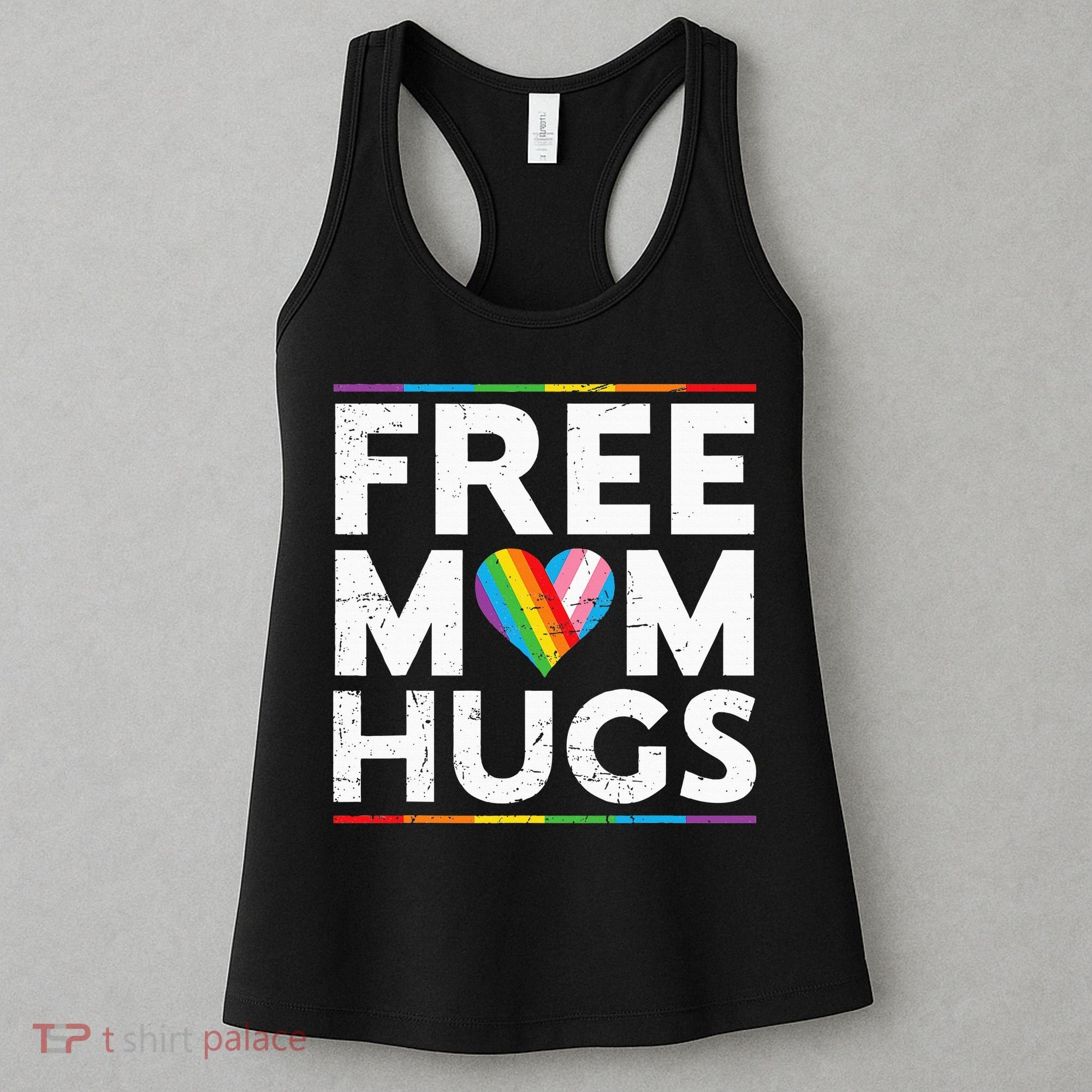 Free Mom Hugs Lgbt Pride Parades Rainbow Women's Tank Top