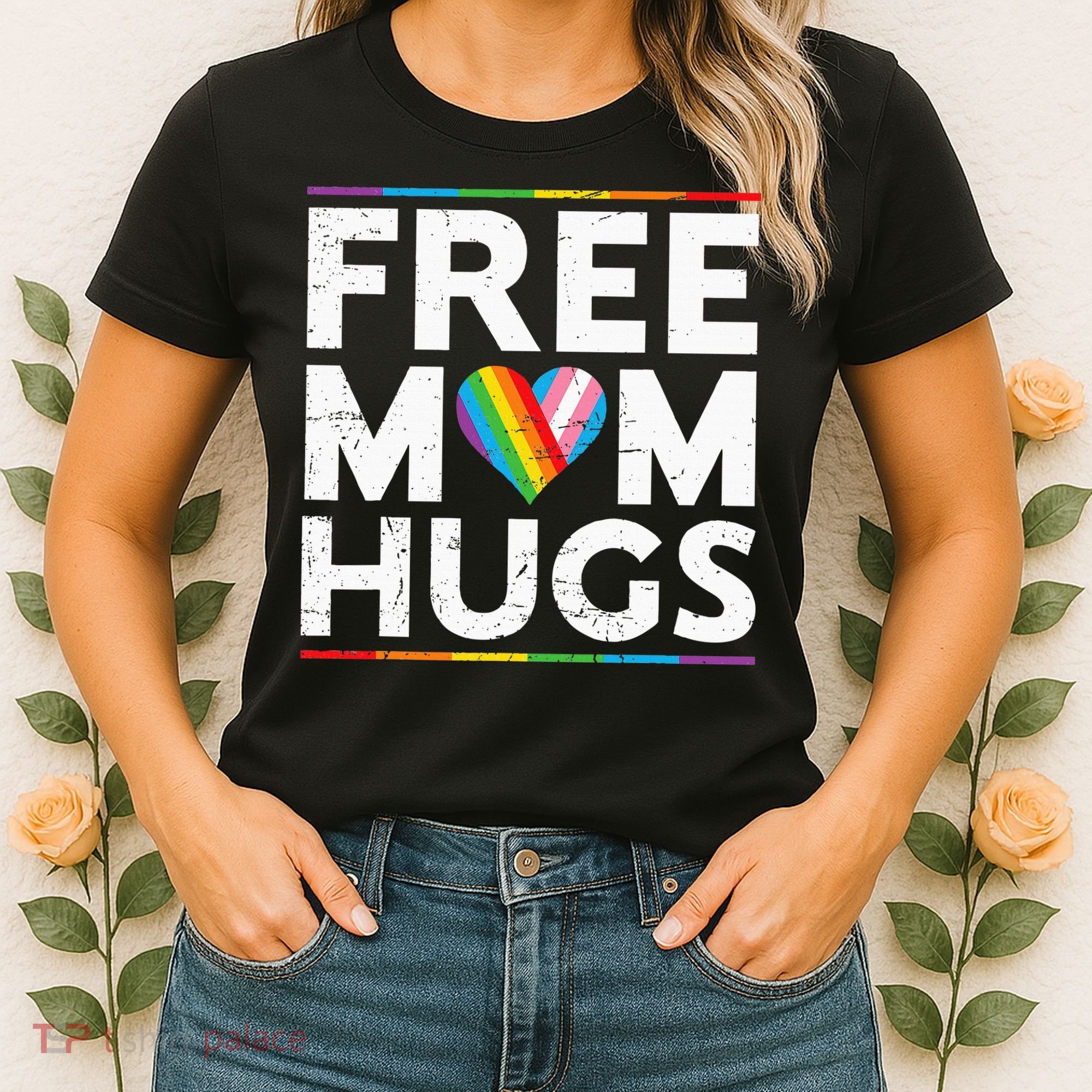 Free Mom Hugs Lgbt Pride Parades Rainbow Women's T-Shirt