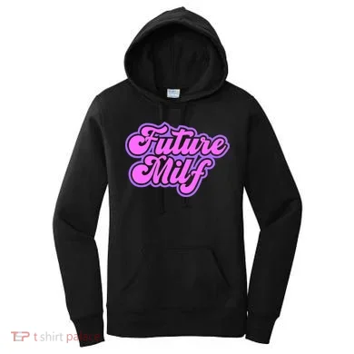 Future Milf In Training Women's Hoodie