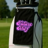 Future Milf In Training Golf Towel thumb 2