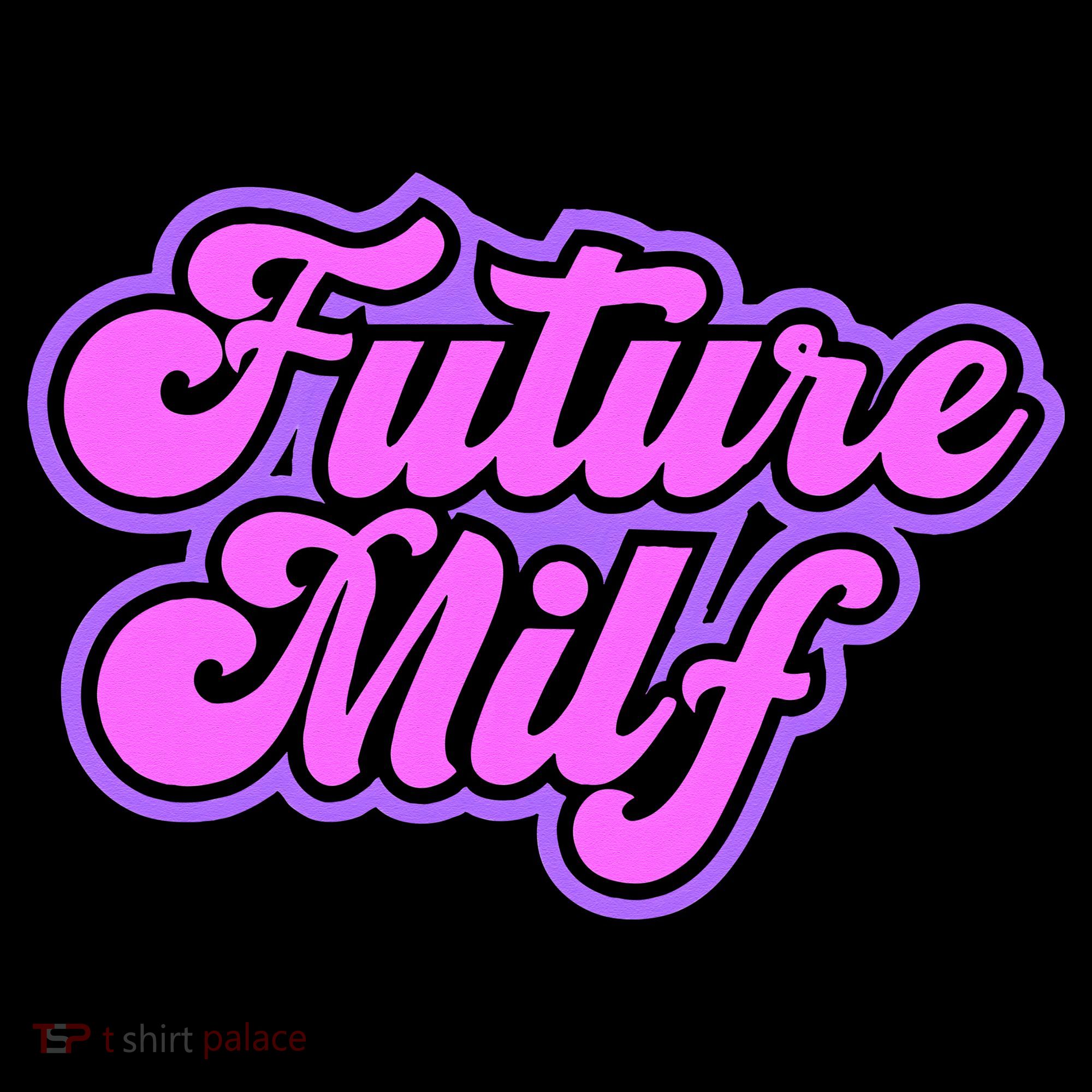Future Milf In Training Women's Long Sleeve Shirt
