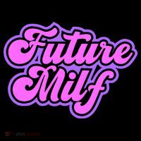 Future Milf In Training Women's T-Shirt thumb 6