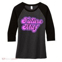 Future Milf In Training Women's Tri-Blend 3/4-Sleeve Raglan Shirt thumb 0