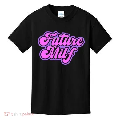 Future Milf In Training Kids T-Shirt