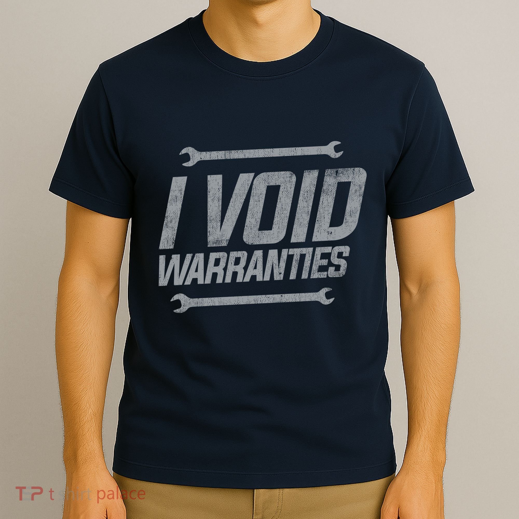 Funny MECHANICS I Void Warranties Wrench Garage Hoodie T-Shirt