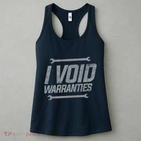 Funny MECHANICS I Void Warranties Wrench Garage Hoodie Women's Tank Top thumb 3