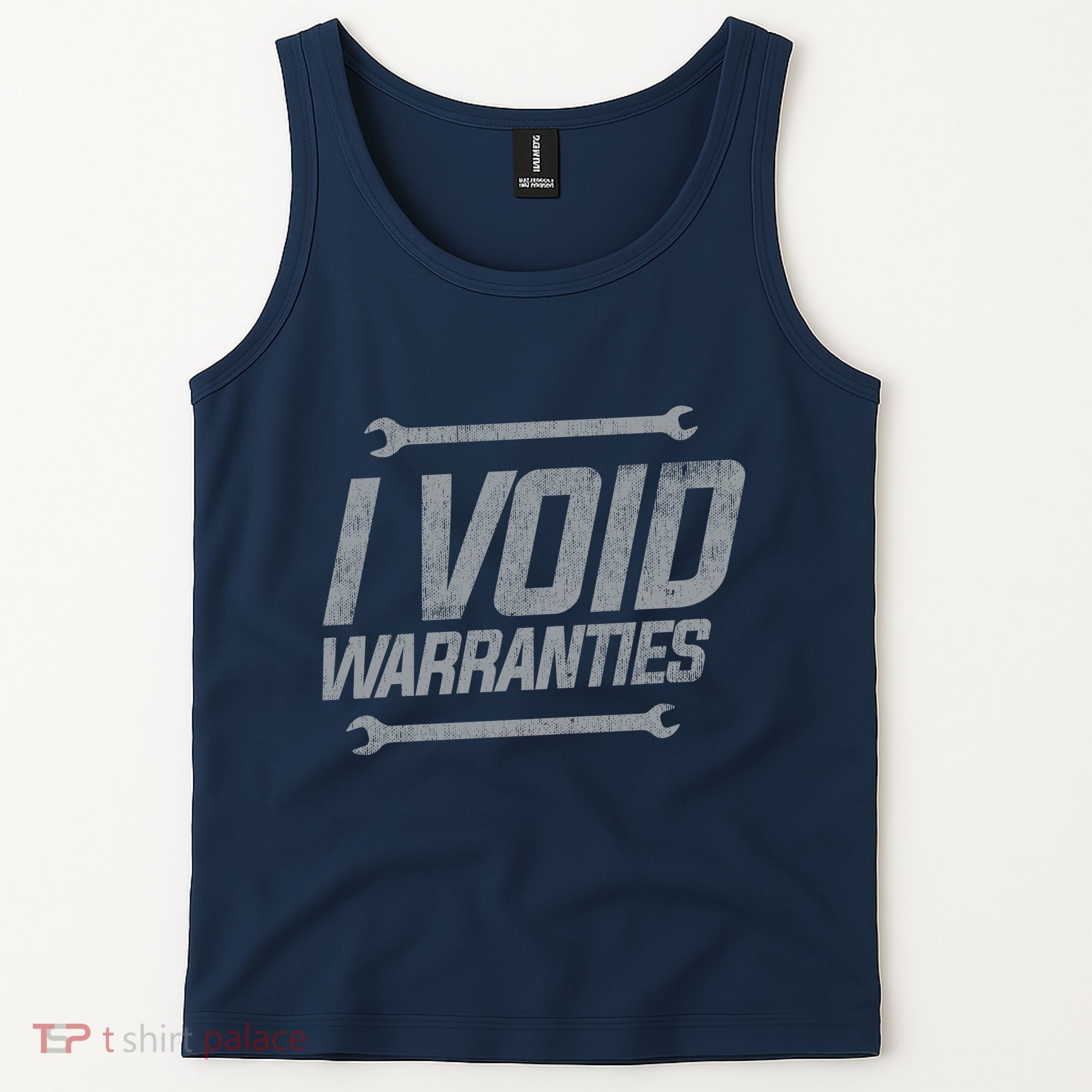 Funny MECHANICS I Void Warranties Wrench Garage Hoodie Tank Top