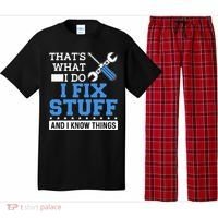Funny Mechanic I Fix Stuff and I Know Things Pajama Set thumb 0