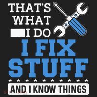 Funny Mechanic I Fix Stuff and I Know Things Tumbler thumb 3