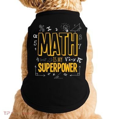 Funny Math Is My Superpower Algebra Lover Steam Gift Doggie Tank