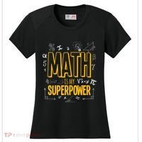 Funny Math Is My Superpower Algebra Lover Steam Gift Women's Cooling Performance Crew T-Shirt thumb 0