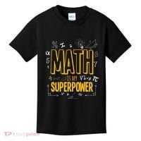 Funny Math Is My Superpower Algebra Lover Steam Gift Kids T-Shirt thumb 0