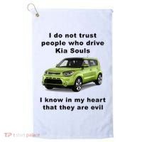 Funny Meme I Do Not Trust People Who Drive Kia Souls Joke Golf Towel thumb 0