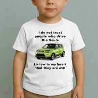 Funny Meme I Do Not Trust People Who Drive Kia Souls Joke Toddler T-Shirt thumb 2